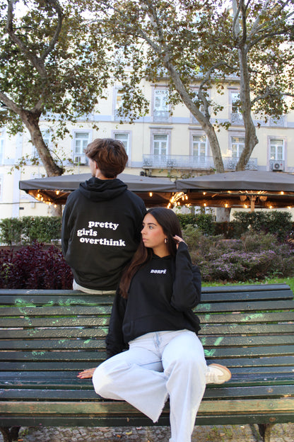 Sweatshirt "Pretty Girls Overthink"